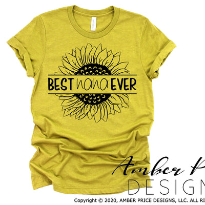 Best Nana Ever sunflower SVG PNG DXF design