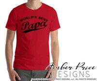World's Best Papa SVG PNG DXF