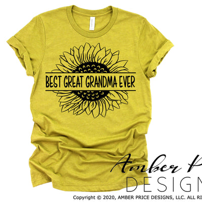 Best Great Grandma Ever Sunflower SVG PNG DXF