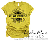 Best Great Grandma Ever Sunflower SVG PNG DXF