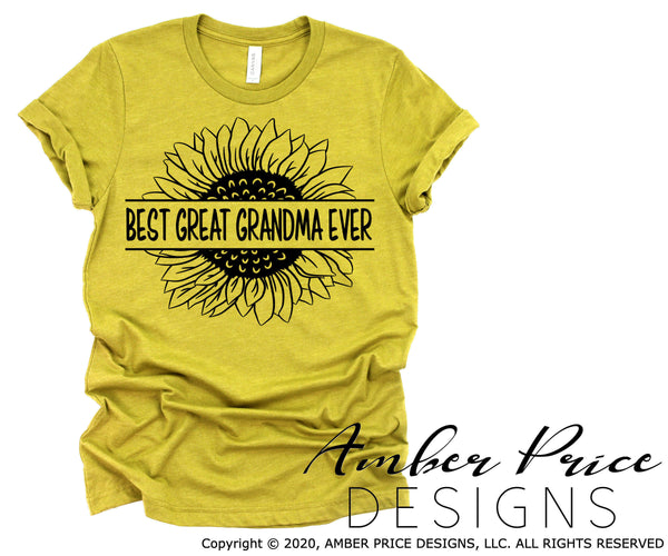 Best Great Grandma Ever Sunflower SVG PNG DXF