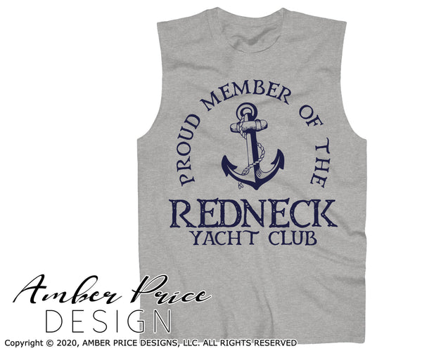 Proud member of the redneck yacht club svg png dxf