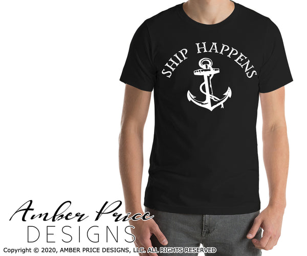 Ship happens SVG PNG DXF Lake Boat clipart design