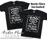 Dad the man the myth the legend SVG, Daddy the man the myth the legend SVG, Jack Daniels SVG, PNG, DXF, Father's Day cut files for cricut