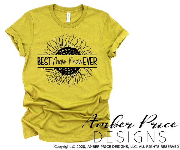 Best Maw Maw Ever sunflower SVG PNG DXF