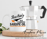 Baskin's old fashioned sardine oil SVG PNG DXF