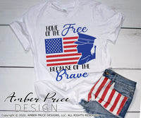 Home of the free because of the brave SVG, marine svg, military soldier SVG, veteran svg, military svg, PNG, DXF, 4th of July svg, patriotic svg, usa svg, america svg, amber price design