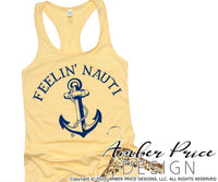 Feelin' Nauti SVG PNG DXF Boating lake design