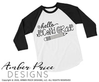 Hello second grade shirt SVG, back to school shirt SVG with pencil, last day of school cut file for cricut, silhouette, 2nd grade SVG, 2nd grade teacher SVG. School Vector for going into 2nd grade. Last day of 1st grade New 2nd grader SVG DXF & PNG version included. Cute Unique sublimation file. From Amber Price Design