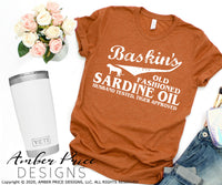 Baskin's old fashioned sardine oil SVG PNG DXF