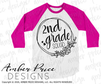 2nd grade squad SVG, back to school shirt SVG, last day of school cut file for cricut, silhouette, second grade SVG, 2nd grade teacher SVG. Custom school grade Vector for going into 2nd grade. New 2nd grader SVG DXF and PNG version also included. EPS by request. Cute and Unique sublimation file. From Amber Price Design