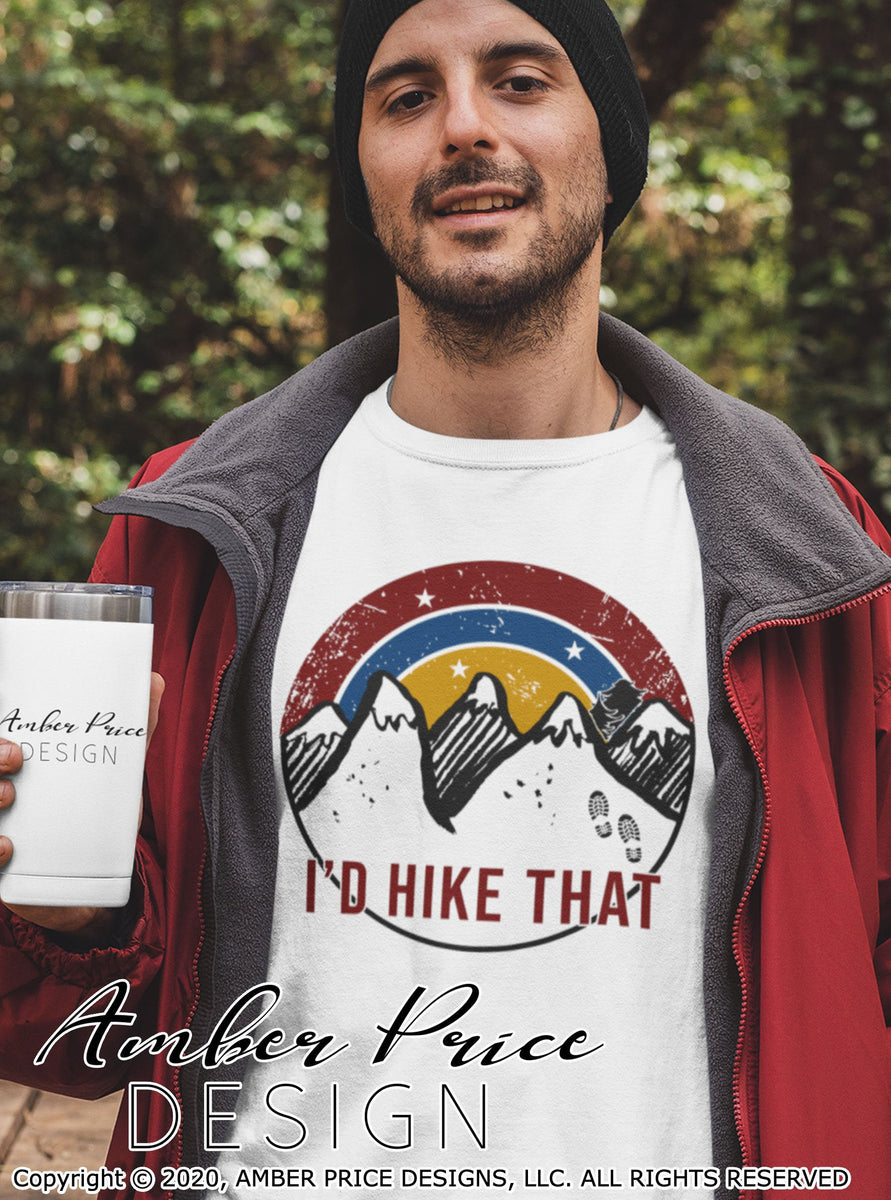 I'd hike that SVG PNG DXF hiking adventure Design Moutains clipart ...