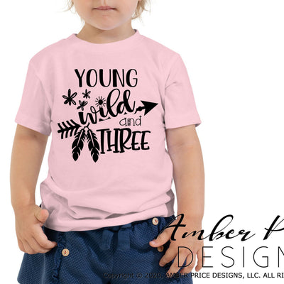 Young wild and three SVG Girl's third birthday SVG 3rd birthday shirt design cut file for cricut silhouette cameo DIY birthday pictures