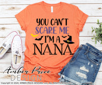 You can't scare me I'm a Nana svg png dxf Halloween designaNana Halloween SVG, You can't scare me, I'm a Nana SVG, Grandma Halloween SVG PNG DXF, Cute funny DIY Halloween shirt SVG. Cut file for cricut, silhouette, cute Women's Halloween Shirt Vector for Fall and Autumn. Fall shirt SVG DXF PNG versions included. EPS by request Sublimation file From Amber Price Design