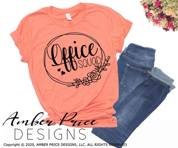 Office squad SVG secretary SVG receptionist svg floral wreath First day of school svg teacher design cut file Cricut silhouette dxf png