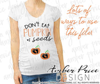 Don't eat pumpkin seeds svg png dxf