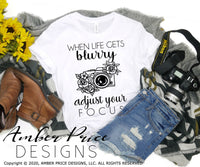 When life gets blurry adjust your focus SVG PNG DXFWhen life gets blurry adjust your focus SVG, PNG, DXF, Photography SVG, Photographer SVG, Floral Camera SVG, Camera clipart, Vintage Camera SVG, Antique Camera SVG, design cut file, DIY photographer, shirt design, vintage camera floral clip art photography design, cricut, silhouette vector