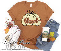 Blessed SVG, Super cute Pumpkins SVG, Pumpkin SVG, Fall SVG, for DIY October SVG cut file for cricut, silhouette, DXF and PNG also included. EPS by request. Cute and Unique sublimation file. Cricut SVG Silhouette Files for Cricut Project Ideas, Simply Crafty SVG Bundles Design Bundles, Vectors | Amber Price Design