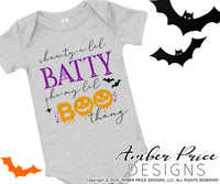Shawty a lil batty she my lil boo thang SVG PNG DXF