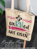 eaRNed not given nurse SVG PNG DXF