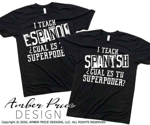 I teach spanish what's your superpower svg espanol teacher svg design cut file cricut silhouette teacher dxf png sublimation commercial use