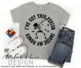 I've got this feeling inside my bones dabbing skeleton SVG PNG DXF