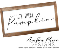 Hey There Pumpkin SVG, Fall SVG, Thanksgiving SVG, Fall Home Decor svg, women's Fall SVG, October SVG cut file for cricut, silhouette DXF & PNG also included. Cute and Unique sublimation file. Cricut SVG Silhouette Files for Cricut Project Ideas, Simply Crafty SVG Bundles Design Bundles, Vectors | Amber Price Design