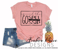 Spread the Gospel instead of Gossip SVG, png, dxf, cute Christian svg, christian shirt design SVG, hand lettered, scripture svg, design, bible verse svg, Cricut Silhouette cut file