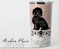 Best groomer ever svg png dxf