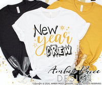New Year Crew SVG, Fun New Years Eve shirt svg, New Years Eve SVG PNG DXF. NYE shirt SVG New years eve party Shirt cricut NYE svg silhouette Winter new year tshirt design. Unique sublimation print file. Silhouette Files for Cricut Project Ideas Simply Crafty SVG Bundles Design Bundles Vectors | Amber Price Design