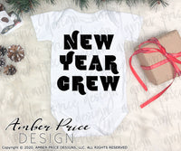 New Year Crew SVG, Retro New Years Eve shirt svg, Vintage New Years Eve SVG PNG DXF. NYE shirt SVG New years eve party Shirt cricut NYE svg silhouette Winter new year tshirt design Unique sublimation print file Silhouette File for Cricut Project Ideas Simply Crafty SVG Bundles Design Bundles Vector | Amber Price Design