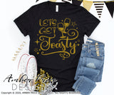 Let's get toasty SVG, Fun New Years Eve shirt svg, New Years Eve SVG PNG DXF. NYE shirt SVG New years eve party Shirt cricut NYE svg silhouette Winter new year tshirt design. Unique sublimation print file. Silhouette Files for Cricut Project Ideas Simply Crafty SVG Bundles Design Bundles Vectors | Amber Price Design