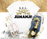 Happy New Year JUMANJI SVG, Funny New Year SVG, New Years Eve SVG PNG DXF. NYE shirt SVGs, DIY New years eve party Shirt cricut NYE svg silhouette Winter new year tshirt design. Unique sublimation print file. Silhouette Files for Cricut Project Ideas Simply Crafty SVG Bundles Design Bundles Vectors | Amber Price Design