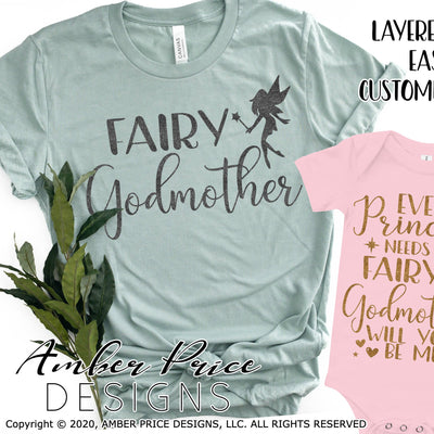 Fairy Godmother SVG Every princess needs a fairy godmother will you be mine svg png dxf