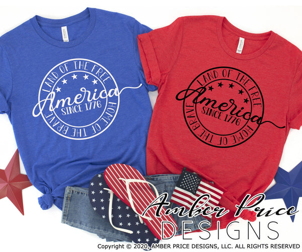 4th of July SVG Land of the Free Since 1776 SVG | Amber Price Design ...