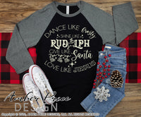 Dance like frosty shine like Rudolph give like Santa love like Jesus SVG PNG DXF, Christmas SVGs, DIY Festive Holiday Shirts cut file for cricut, silhouette Winter t-shirt design. Unique sublimation file. Silhouette Files for Cricut Project Ideas Simply Crafty SVG Bundles Design Bundles, Vectors | Amber Price Design