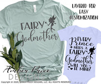 Fairy Godmother SVG PNG DXF Every prince needs a fairy godmother will you be mine svg png dxf
