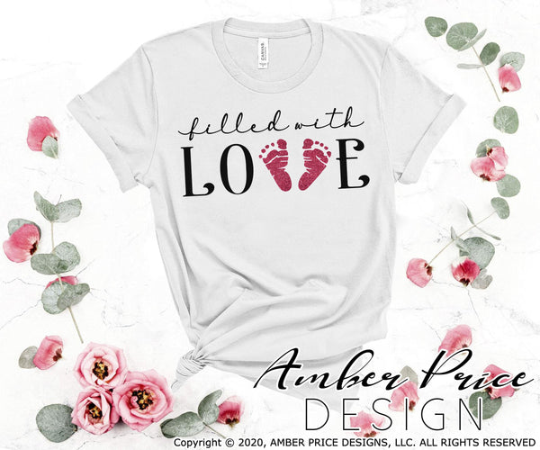Filled with love SVG PNG DXF Valentine's day maternity pregnancy design