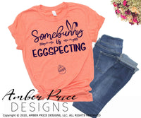 Some bunny is eggspecting SVG, Easter pregnancy reveal svg, Easter maternity svg, Expecting SVG, Easter png Spring SVG Easter bunny png, cute Spring SVG shirt craft DIY Cricut silhouette projects vector files. Free SVGs Silhouette SVG Files for Cricut Project Ideas Simply Crafty SVG Bundles Vector | Amber Price Design  | amberpricedesign.com