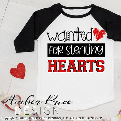 Wanted for stealing hearts svg kids Valentine's SVG boy's girl's baby Valentines day shirt design cut file png dxf svg Cricut silhouette svg