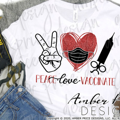 Peace love vaccinate svg png dxf covid vaccine svg