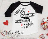 I only love my bed and my mama I'm sorry svg funny valentine's SVG Boys girls Valentine's day SVG toddler baby kid shirt design png dxf svg