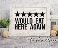 5 Stars would eat here again svg png dxf