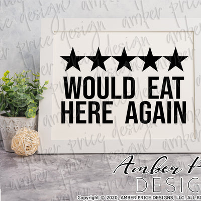 5 Stars would eat here again svg png dxf