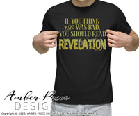 If you think 2020 was bad you should read revelation svg, png, dxf