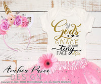 All of God's grace in one tiny face svg png dxf