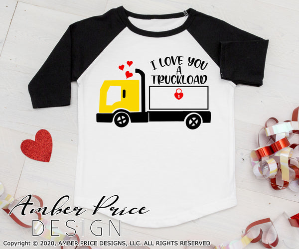 I love you a truckload svg Valentine's day SVG girl boy baby toddler Valentines construction trucker semi shirt design png dxf Cricut file