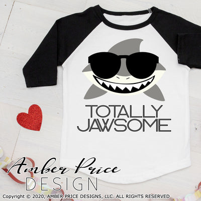 Totally Jawsome SVG Jaw-som shark svg clipart cute boy's girl's shark sunglasses svg png dxf kids shirt design cut file cricut silhouette