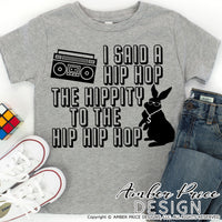 I said a Hip Hop svg, Kid's Easter svg, funny easter bunny SVG, Cute Easter png, Spring SVG, Kid's Easter bunny png, Spring SVG toddler shirt craft Cricut silhouette projects vector files for home decor. Free SVGs for Silhouette SVG Files for Cricut Project Ideas Simply Crafty SVG Bundles Vector | Amber Price Design  | amberpricedesign.com