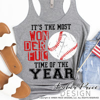 It's the most wonderful time of the year SVG Baseball Season SVG, Baseball Mom SVG Family Game Day svg Spring SVG DIY Baseball game day shirt craft DIY Cricut and silhouette projects vector files,for home decor. SVG Silhouette SVG Files for Cricut Project Ideas Simply Crafty SVG Bundles Vector | Amber Price Design 